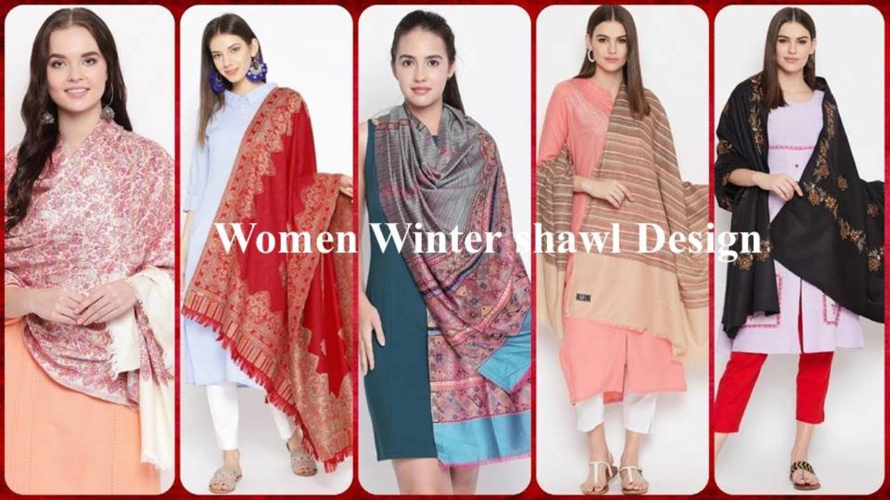 विंटर में भी दें खुद को स्टाइलिश और आकर्षक लुक, ट्राई करें ट्रेंडी Women Shawl Design