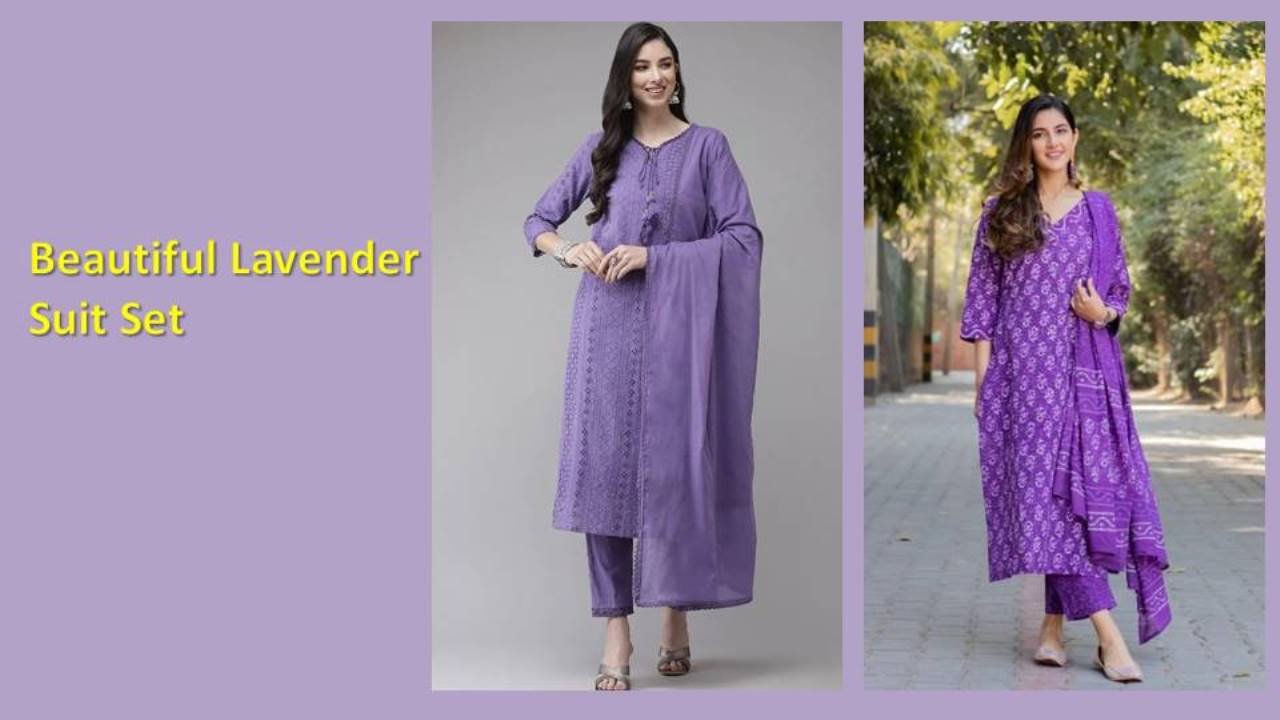 Lavender Suit Set : आकर्षक लुक के लिए ट्राई करें ये खूबसूरत लैवेंडर सूट, देखें डिजाइन