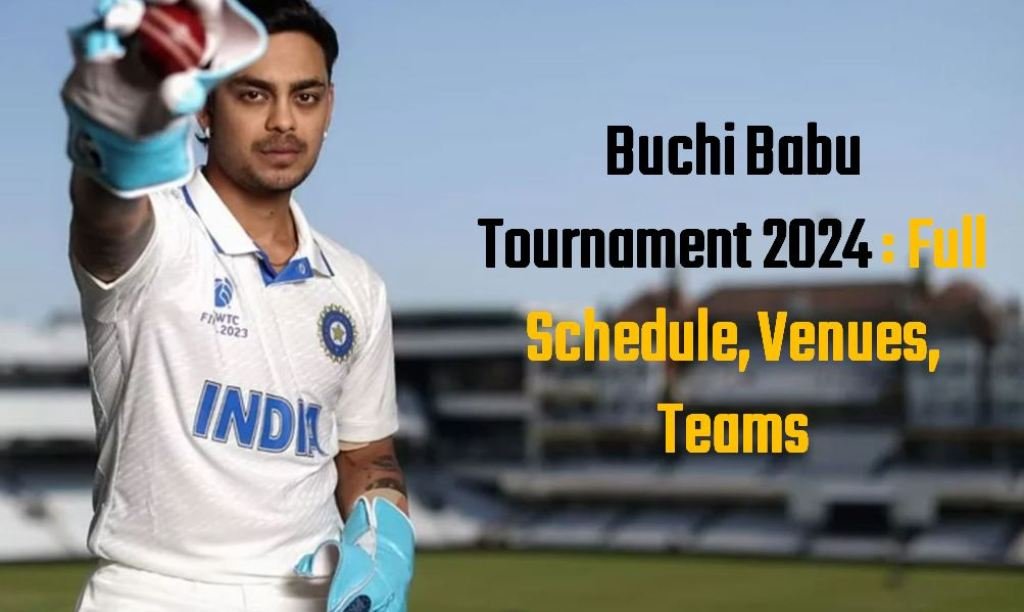 Buchi babu Tournament 2024 : क्या है बुची बाबू क्रिकेट टूर्नामेंट? कब हुई इसकी शुरुआत, जानिए सबकुछ